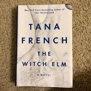 Hard cover book- The Witch Elm by Tana French